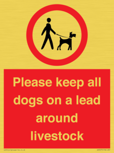 Please keep all dogs on a lead around livestock